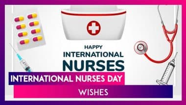 International Nurses Day 2025 Quotes, Messages & Greetings To Pay Tribute to the Frontline Warriors